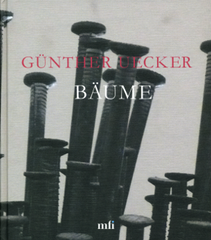 G�nther Uecker:B�ume